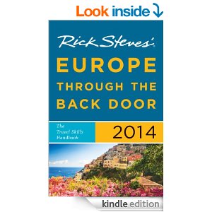 $1.99 for 2014 Rick Steves’ Europe Through the Back Door Kindle Version
